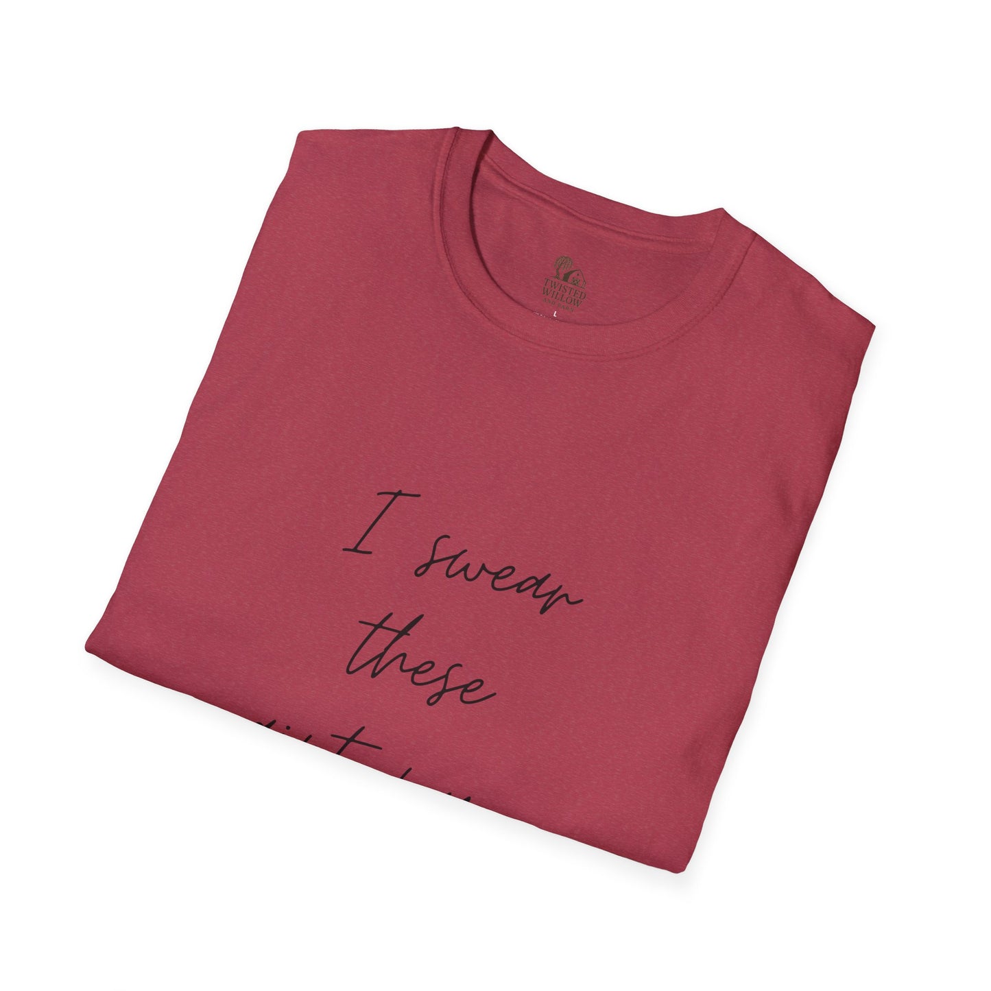 Funny Parent Unisex T-Shirt - "I swear these aint my kids"