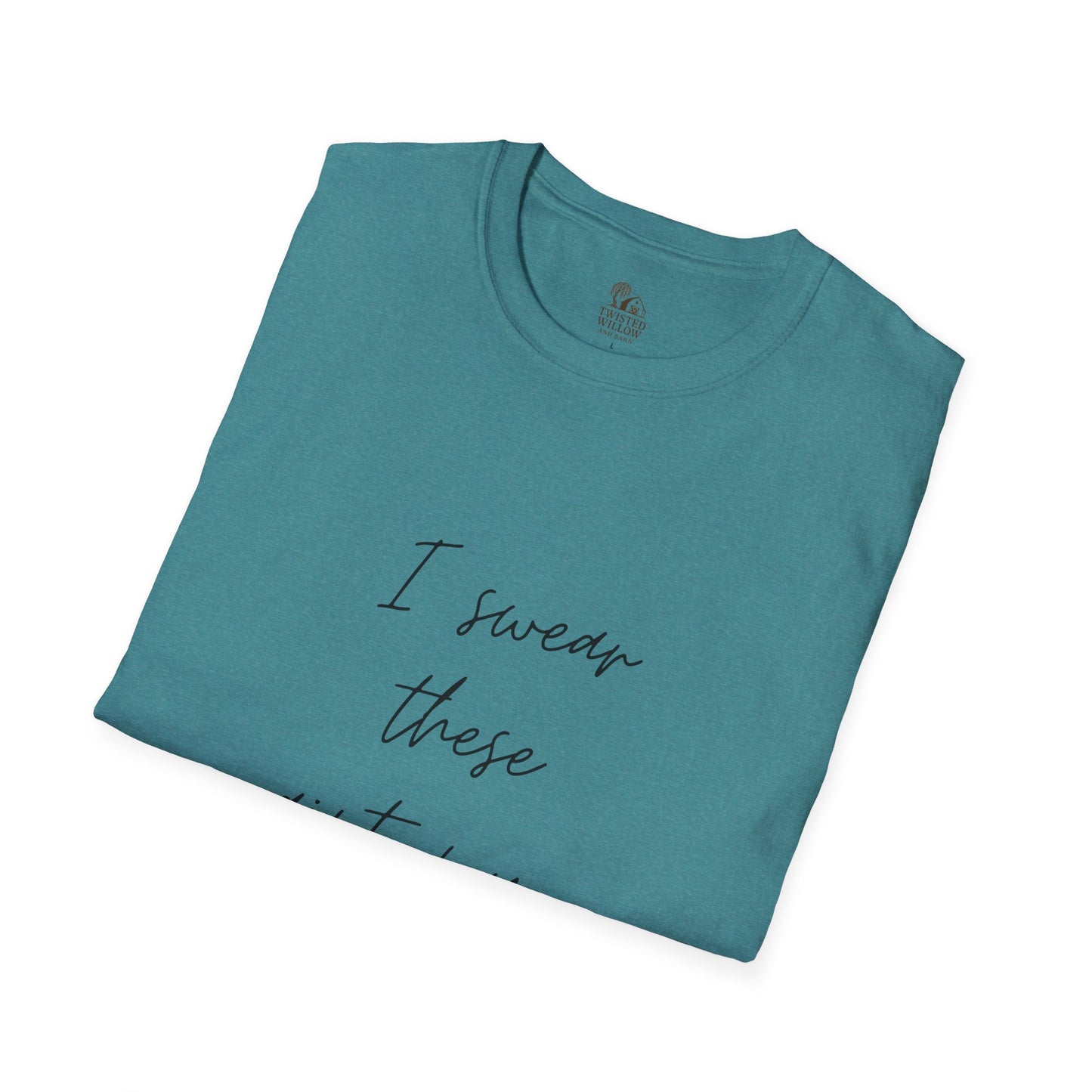 Funny Parent Unisex T-Shirt - "I swear these aint my kids"